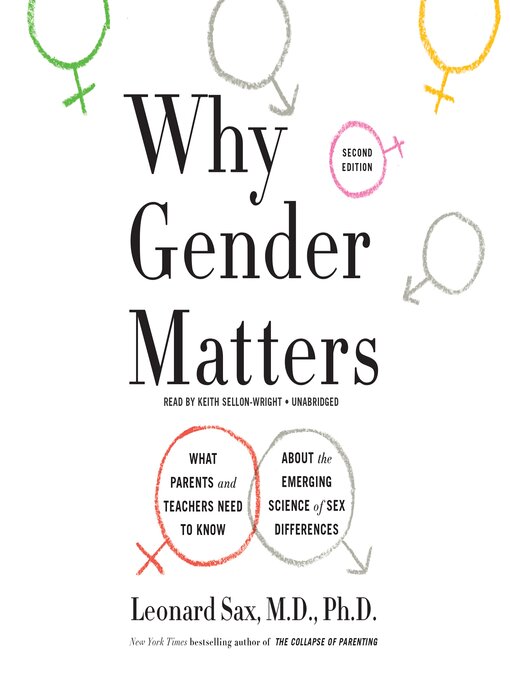 Title details for Why Gender Matters by Leonard Sax - Available